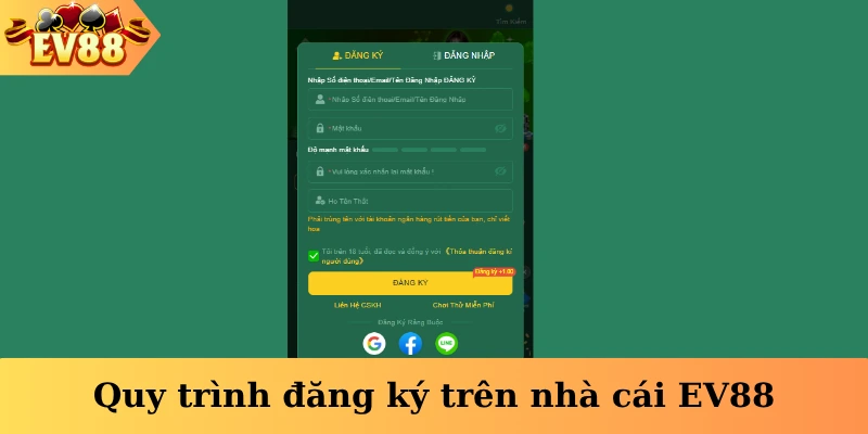 Quy trình đăng ký trên nhà cái EV88