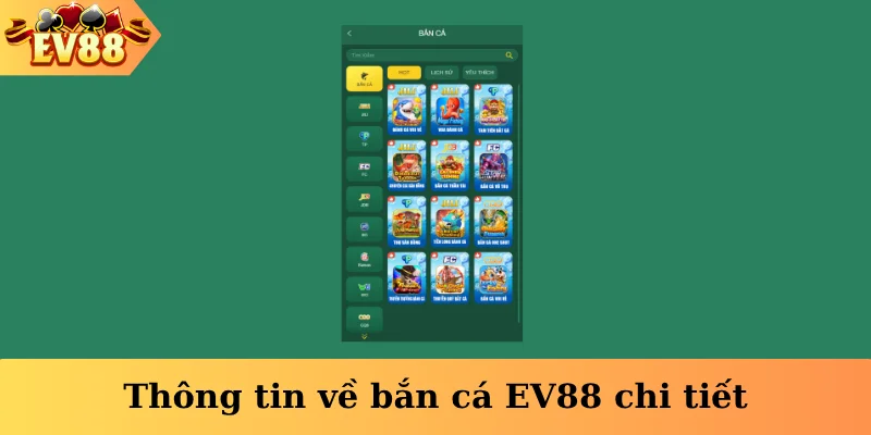 Thông tin về bắn cá EV88 chi tiết